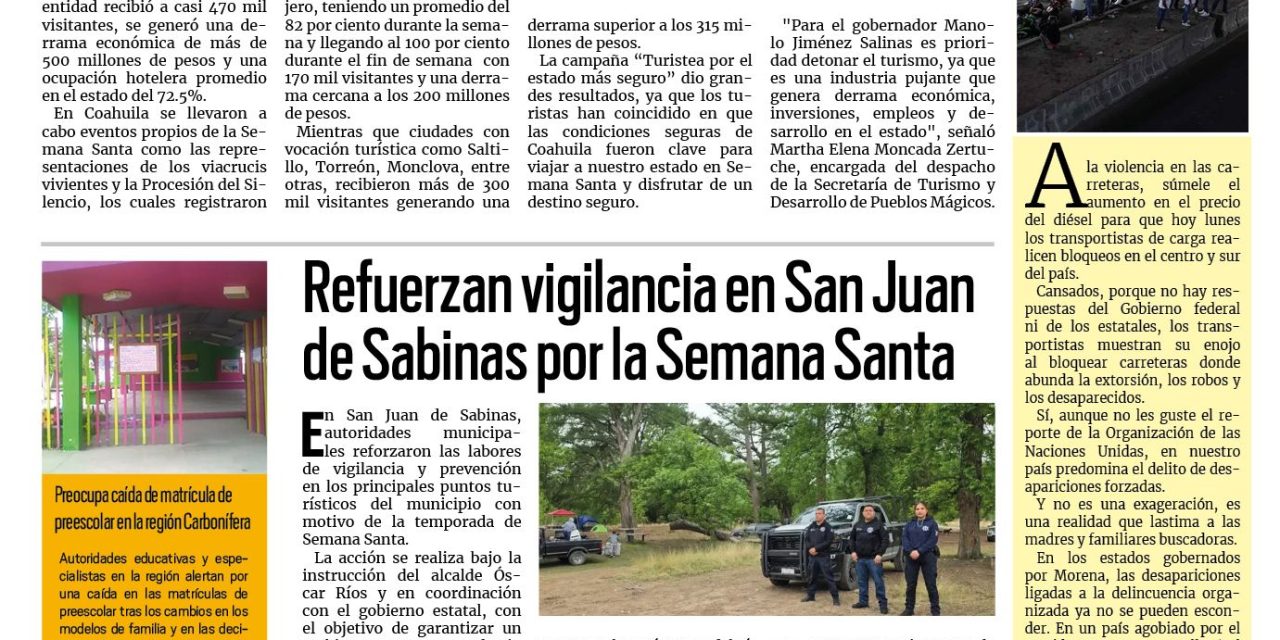 Portada RCG Carbonífera [6 de abril de 2026] Registra Coahuila una gran afluencia en primera semana de vacaciones; Refuerzan vigilancia en San Juan de Sabinas por vacaciones y más noticias…