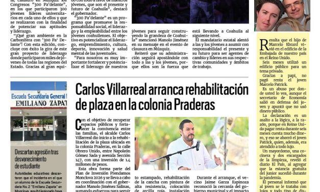 Portada RCG Centro [18 de abril de 2026] Concluye con éxito el programa de liderazgo juvenil ‘300 Pa´delante’; Carlos Villarreal arranca rehabilitación de plaza en la colonia Praderas y más noticias…