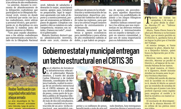 Portada RCG Centro [22 de abril de 2026] Listo Coahuila para la Olimpiada Nacional 2026: Manolo Jiménez; Gobierno estatal y municipal entregan techo estructural en el CBTIS 36 y más…