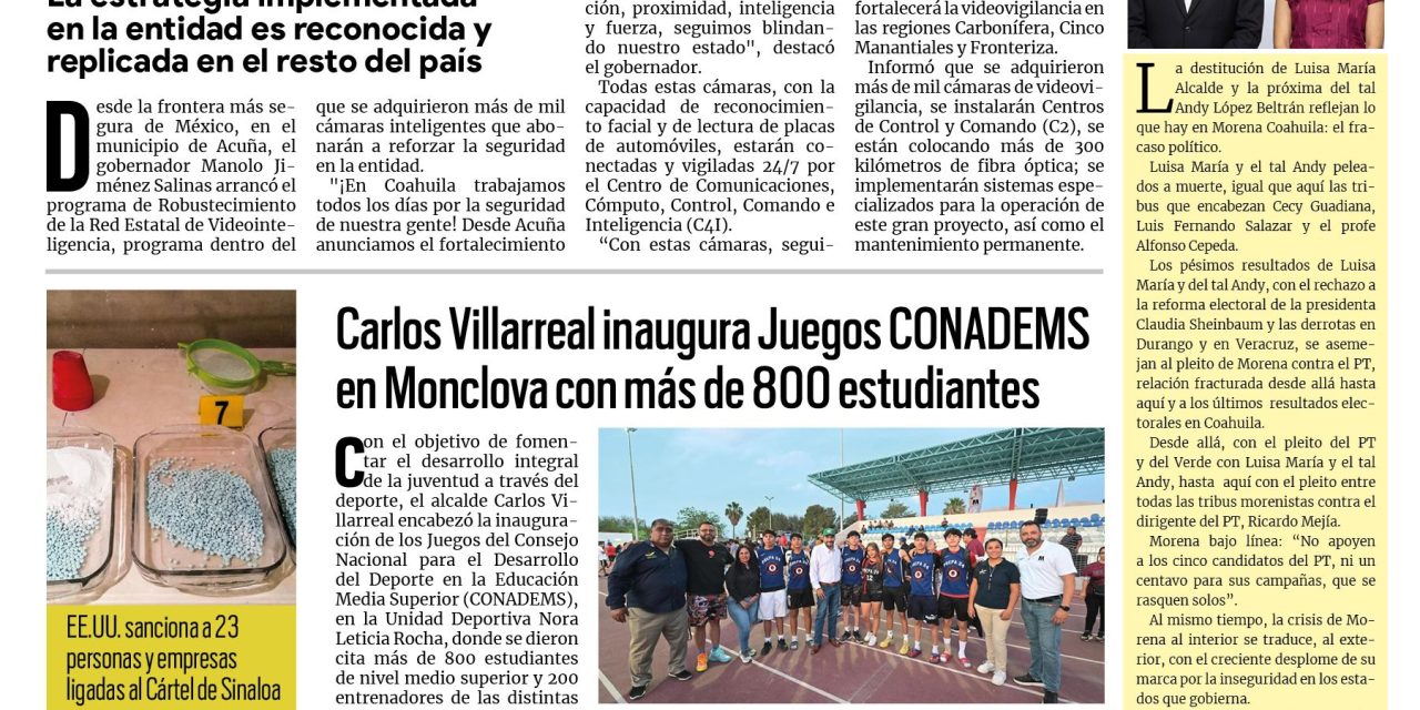 Portada RCG Centro [24 de abril de 2026] Ampliarán el sistema de videovigilancia en las regiones Carbonífera y Fronteriza; Carlos Villarreal inaugura Juegos CONADEMS en Monclova y más…