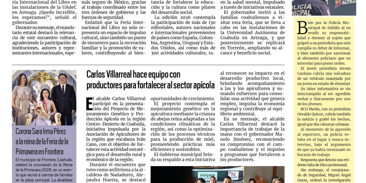 Portada RCG Centro [25 de abril de 2026] Inauguran Feria Internacional del Libro de Coahuila 2026; Carlos Villarreal hace equipo con productores para fortalecer al sector apícola y más…