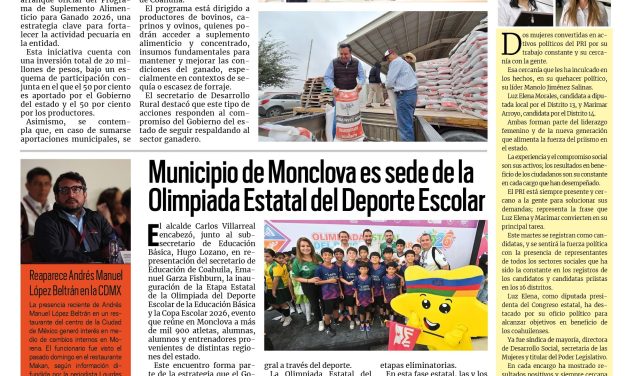 Portada RCG Centro [28 de abril de 2026] Inicia el Programa de Suplemento Alimenticio para Ganado 2026; Monclova es sede de la Olimpiada Estatal del Deporte Escolar 2026 y más…