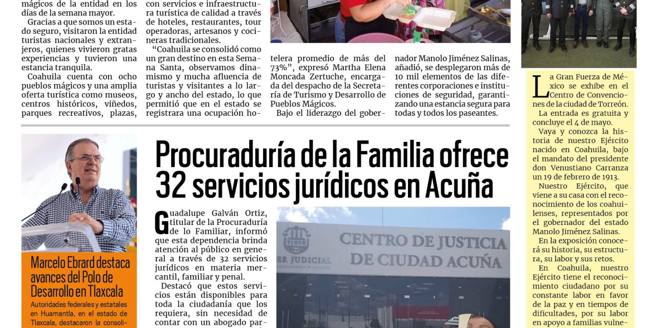 Portada RCG Fronteriza [13 de abril de 2026] Manolo Jiménez destaca derrama económica durante temporada vacacional; Procuraduría de la Familia ofrece 32 servicios jurídicos y más noticias…