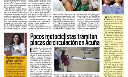 Portada RCG Fronteriza [14 de abril de 2026] Da inicio el Programa de Empleo para mujeres cuidadoras del hogar; pocos motociclistas tramitan placas de circulación en Acuña y más noticias…