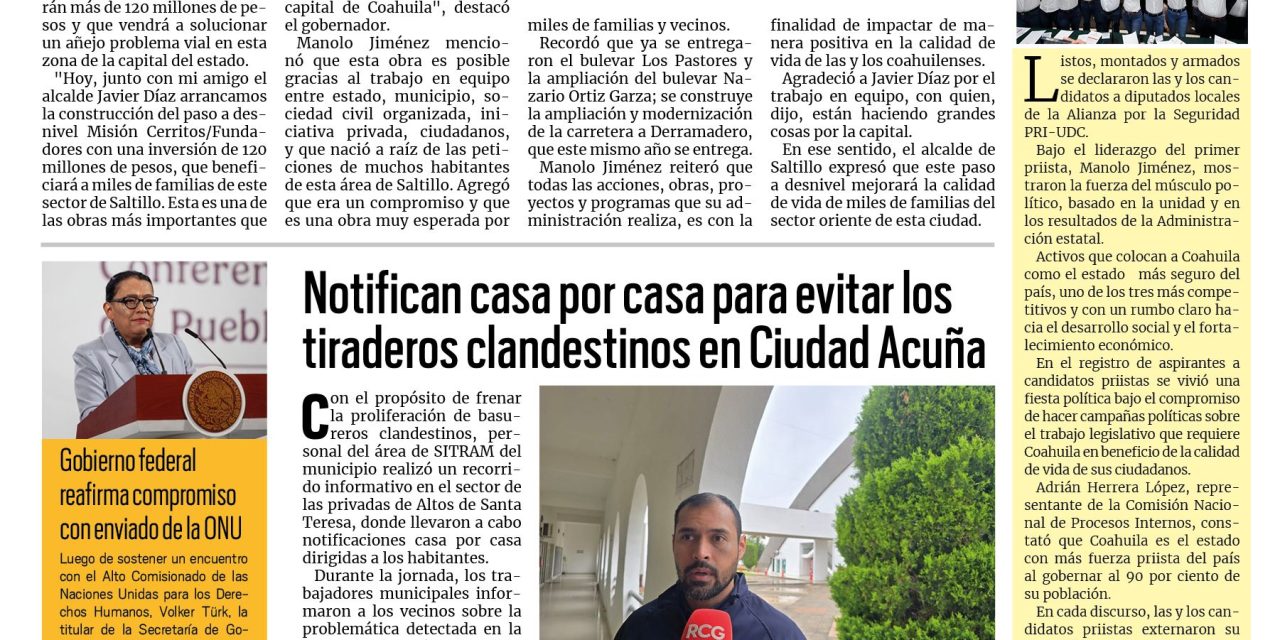 Portada RCG Fronteriza [21 de abril de 2026] Seguimos arrancando grandes obras de infraestructura: Manolo Jiménez; notifican casa por casa para evitar tiraderos clandestinos en Ciudad Acuña y más…