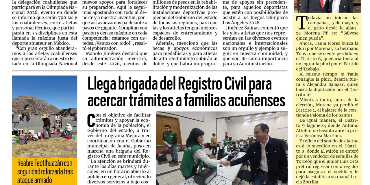 Portada RCG Fronteriza [22 de abril de 2026] Listo Coahuila para la Olimpiada Nacional 2026: Manolo Jiménez; llega brigada del Registro Civil para familias acuñenses y más…
