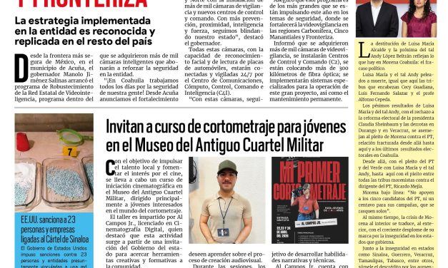 Portada RCG Fronteriza [24 de abril de 2026] Ampliarán el sistema de videovigilancia en las regiones Carbonífera y Fronteriza; invitan a curso de cortometraje para jóvenes en el Museo del Antiguo Cuartel Militar y más…