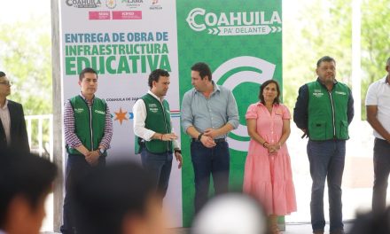 Fortalece Coahuila su infraestructura educativa