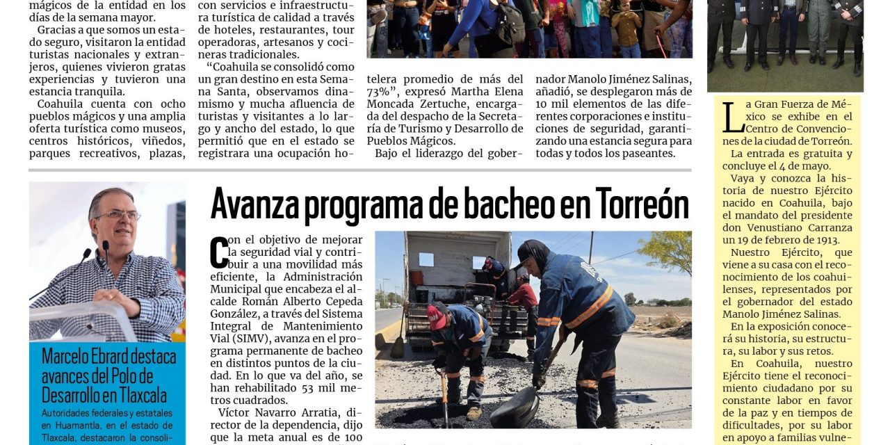Portada RCG Lagunera [13 de abril de 2026] Manolo Jiménez destaca derrama económica durante temporada vacacional; avanza programa de bacheo en Torreón y más noticias…
