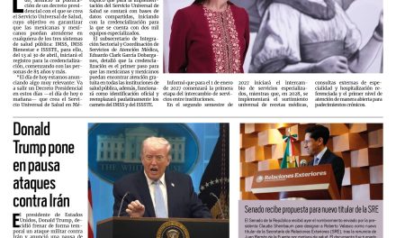 Portada RCG Nacional e Internacional [8 de abril de 2026] Sheinbaum anuncia decreto para crear Servicio Universal de Salud; Donald Trump pone en pausa ataques contra Irán y más noticias…