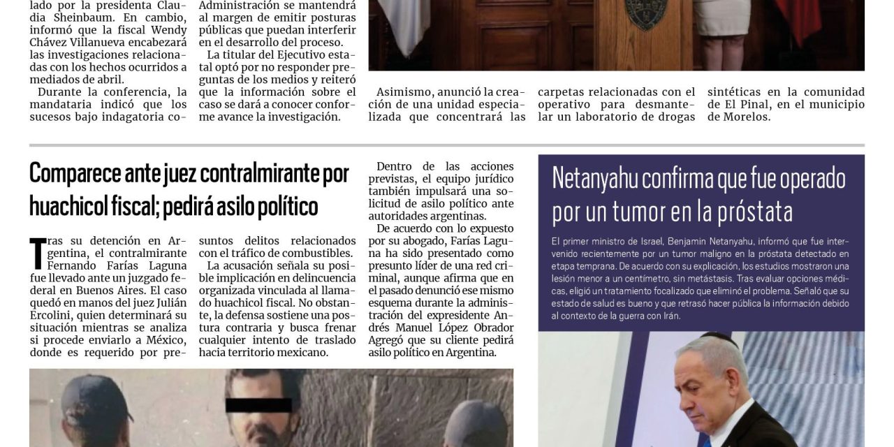 Portada RCG Nacional e Internacional [25 de abril de 2026] Maru Campos anuncia comisión para investigar presencia de agentes de la CIA; comparece ante juez contralmirante por huachicol fiscal; pedirá asilo político y más…