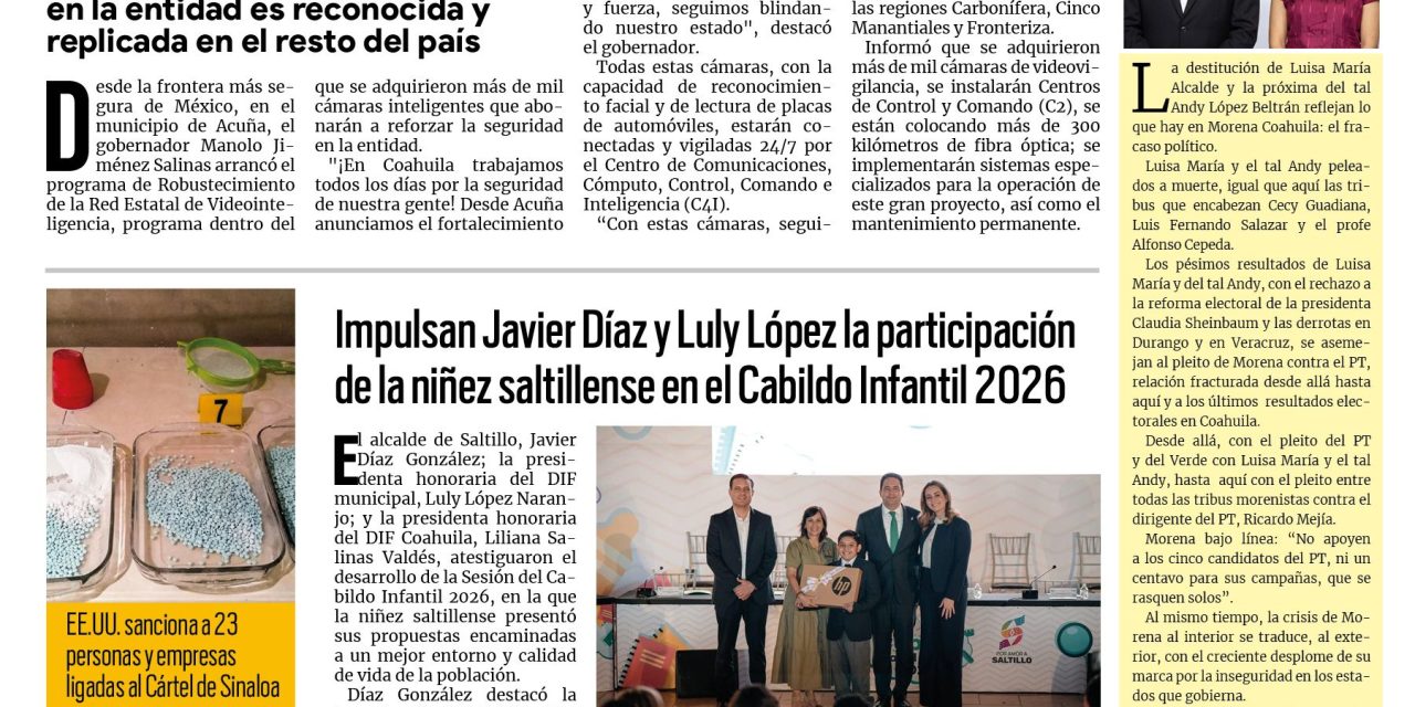 Portada RCG Media [24 de abril de 2026] Ampliarán el sistema de videovigilancia en las regiones Carbonífera y Fronteriza; impulsan Javier Díaz y Luly López la participación de la niñez saltillense y más…