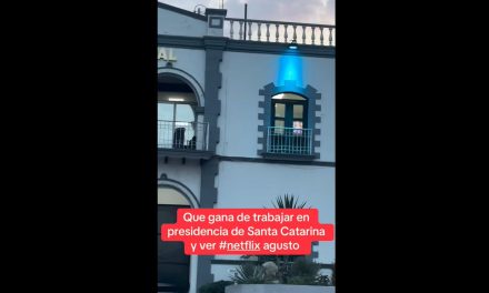 Aplican un ‘Netflix and chill’ en el palacio municipal de Santa Catarina