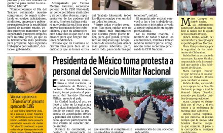 Portada RCG Fronteriza [6 de mayo de 2026] Coahuila es ejemplo de estabilidad laboral: Manolo Jiménez; presidenta de México toma protesta a personal del Servicio Militar Nacional y más…