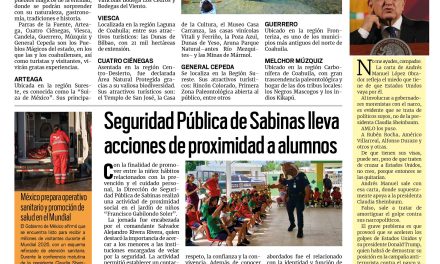 Portada RCG Carbonífera [5 de junio de 2026] Invitan a visitar los ocho pueblos mágicos de Coahuila; Seguridad Pública de Sabinas lleva acciones de proximidad a alumnos y más…