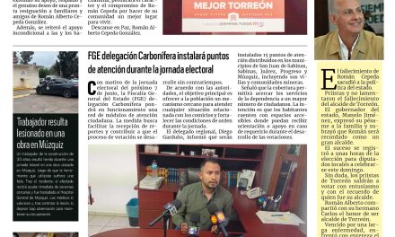 Portada RCG Carbonífera [6 de junio de 2026] Reitera gobernador su solidaridad con Torreón y familia de Román Cepeda; FGE delegación Carbonífera instalará puntos de atención durante la jornada electoral y más…