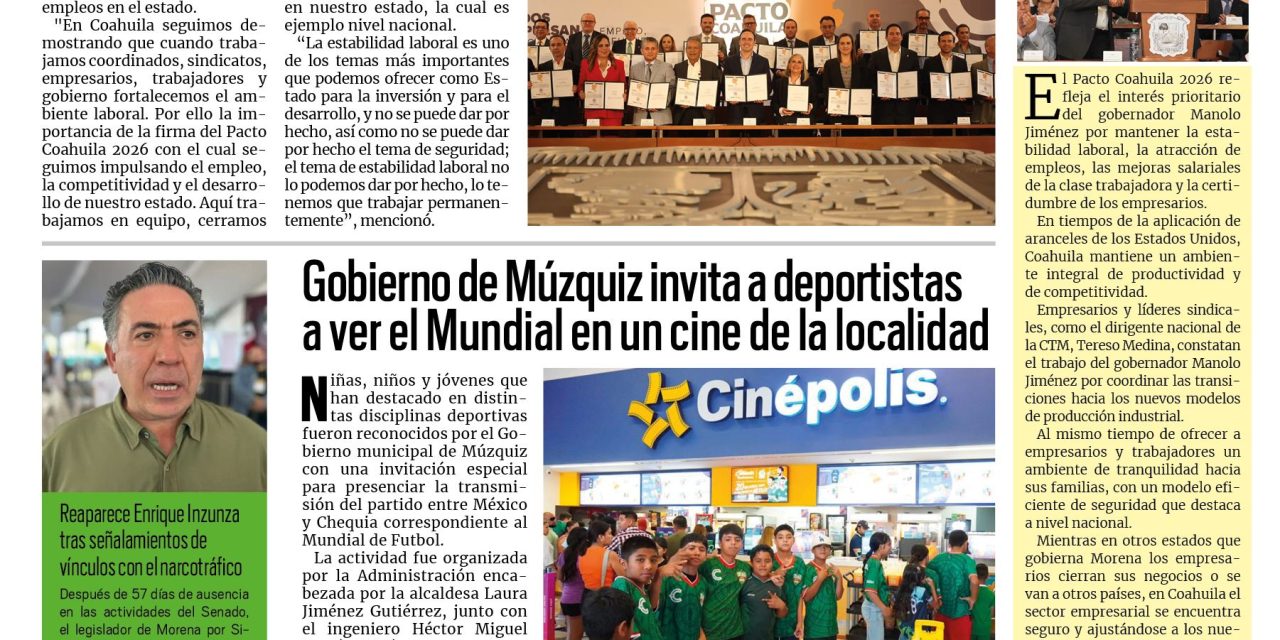 Portada RCG Carbonífera [26 de junio de 2026] La estabilidad laboral de Coahuila la construimos todos los días: Manolo Jiménez; Gobierno de Múzquiz invita a deportistas a ver el Mundial y más…