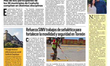 Portada RCG Lagunera [19 de junio de 2026] Inauguran los Juegos Estatales Deportivos y Culturales de las Personas Adultas Mayores; refuerza SIMV trabajos de señalética para fortalecer la movilidad y seguridad en Torreón y más…