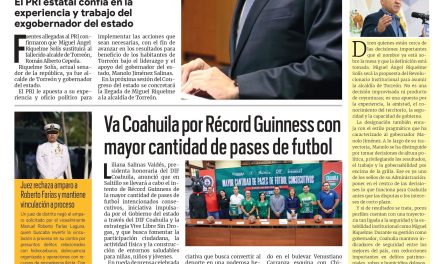 Portada RCG Lagunera [24 de junio de 2026] Miguel Ángel Riquelme será el alcalde sustituto de Torreón; va Coahuila por Récord Guinness con mayor cantidad de pases de futbol y más…