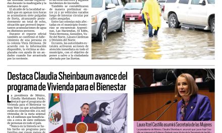 Portada RCG Nacional e Internacional [16 de junio de 2026] Lluvias en Piedras Negras afectaron a la mitad del municipio; destaca Sheinbaum avance del programa de Vivienda para el Bienestar y más…