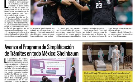 Portada RCG Nacional e Internacional [19 de junio de 2026] México vence a Corea del Sur y mantiene el paso perfecto en el Mundial; avanza el Programa de Simplificación de Trámites en todo México y más…