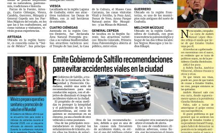 Portada RCG Media [5 de junio de 2026] Invitan a visitar los ocho pueblos mágicos de Coahuila; emite Gobierno de Saltillo recomendaciones para evitar accidentes viales y más…
