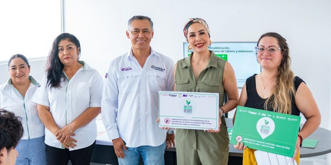 Reafirma Torreón su compromiso con la salud mediante acciones para consolidarse como Espacio Libre de Humo