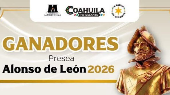 Gobierno de Monclova anuncia a ganadores de la Presea Alonso de León