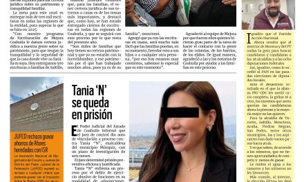 Portada RCG Centro [10 de julio de 2026] Inicia la entrega de miles de escrituras en todas las regiones de Coahuila; Tania ‘N’ se queda en prisión y más…