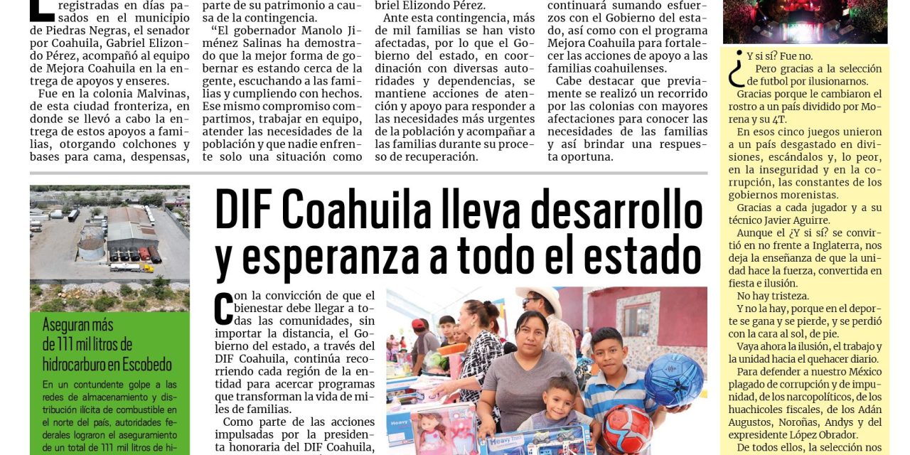 Portada RCG Fronteriza [7 de julio de 2026] Continua Mejora Coahuila entregando apoyos a familias afectadas por las lluvias; DIF Coahuila lleva desarrollo y esperanza a todo el estado y más…
