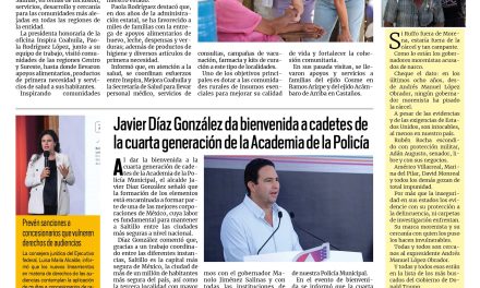 Portada RCG Media [29 de julio de 2026] En Coahuila se siguen inspirando comunidades; Javier Díaz da bienvenida a cadetes de la cuarta generación de la Academia de la Policía y más…