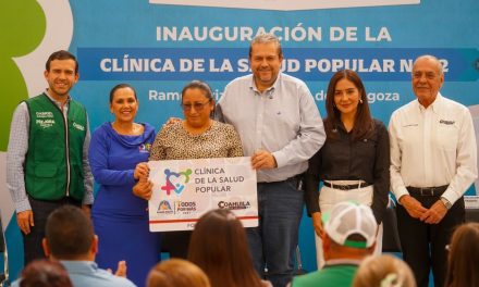 Clínicas de la Salud Popular brindan tranquilidad a las familias en Ramos Arizpe