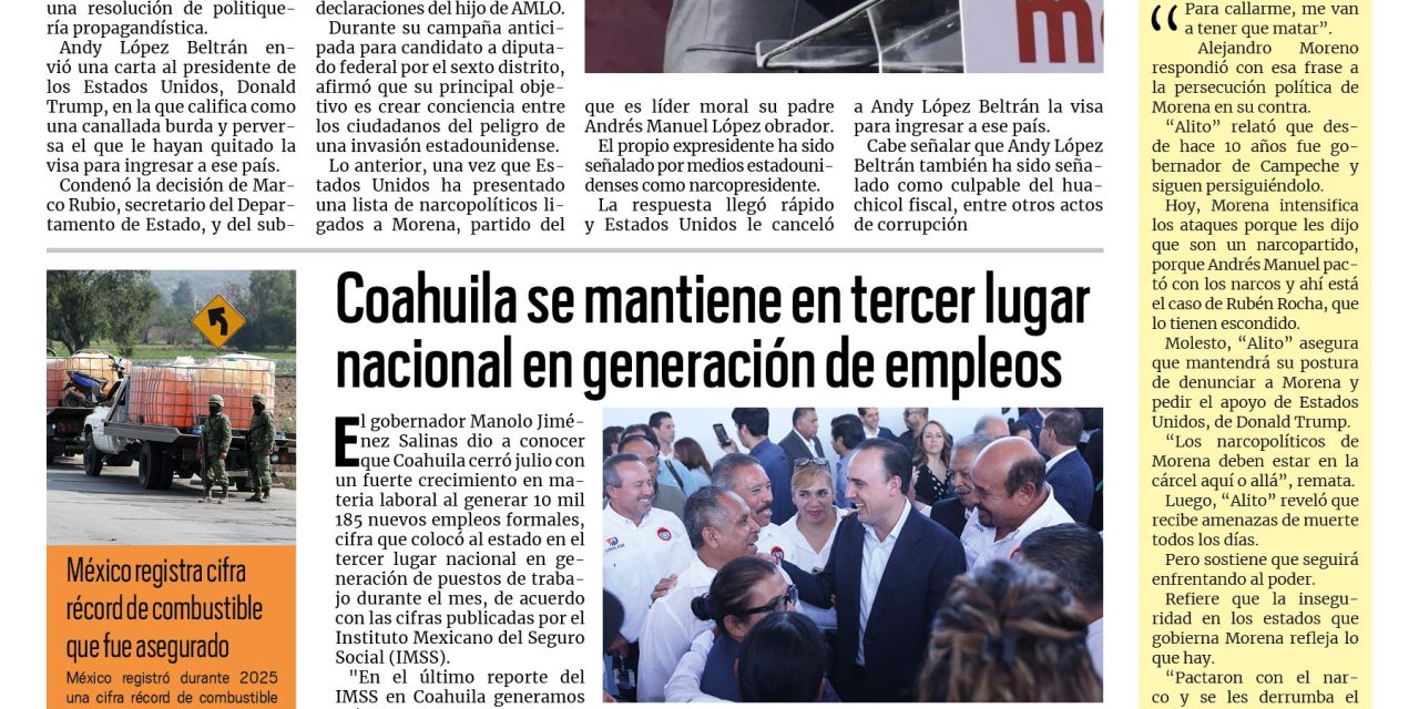 Portada RCG Fronteriza [14 de agosto de 2026] EE. UU. le cancela la visa a Andy por huachicol; Coahuila se mantiene en tercer lugar nacional en generación de empleos y más…
