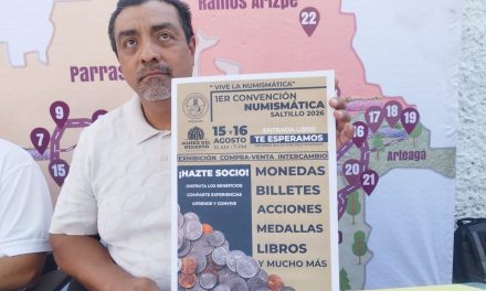 Saltillo vivirá la Primera Convención Numismática