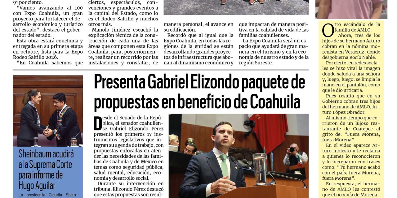 Portada RCG Fronteriza [3 de septiembre de 2026] ‘Expo Coahuila fortalecerá el desarrollo económico y turístico’; presenta Gabriel Elizondo paquete de propuestas en beneficio de Coahuila y más…