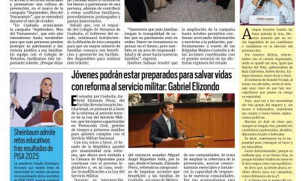 Portada RCG Fronteriza [15 de septiembre de 2026] Fortalecen Manolo Jiménez y notarios el Mes del Testamento; jóvenes podrán estar preparados para salvar vidas con reforma al servicio militar: Gabriel Elizondo y más…