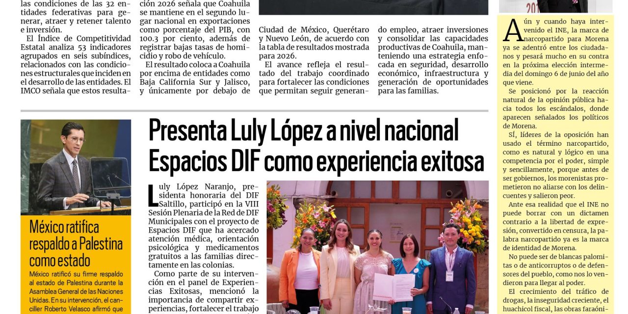 Portada RCG Media [28 de septiembre de 2026] Coahuila se mantiene en el top 5 de competitividad a nivel nacional; presenta Luly López a nivel nacional Espacios DIF como experiencia exitosa y más…