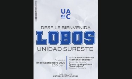 Aviso de cierre de calles por desfile universitario de la UAdeC en la Unidad Sureste