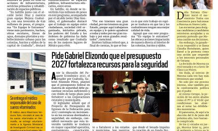 Portada RCG Lagunera [6 de octubre de 2026] ‘En Equipo le Entramos’ con grandes obras: Manolo Jiménez; pide Gabriel Elizondo que el presupuesto 2027 fortalezca recursos para la seguridad y más…