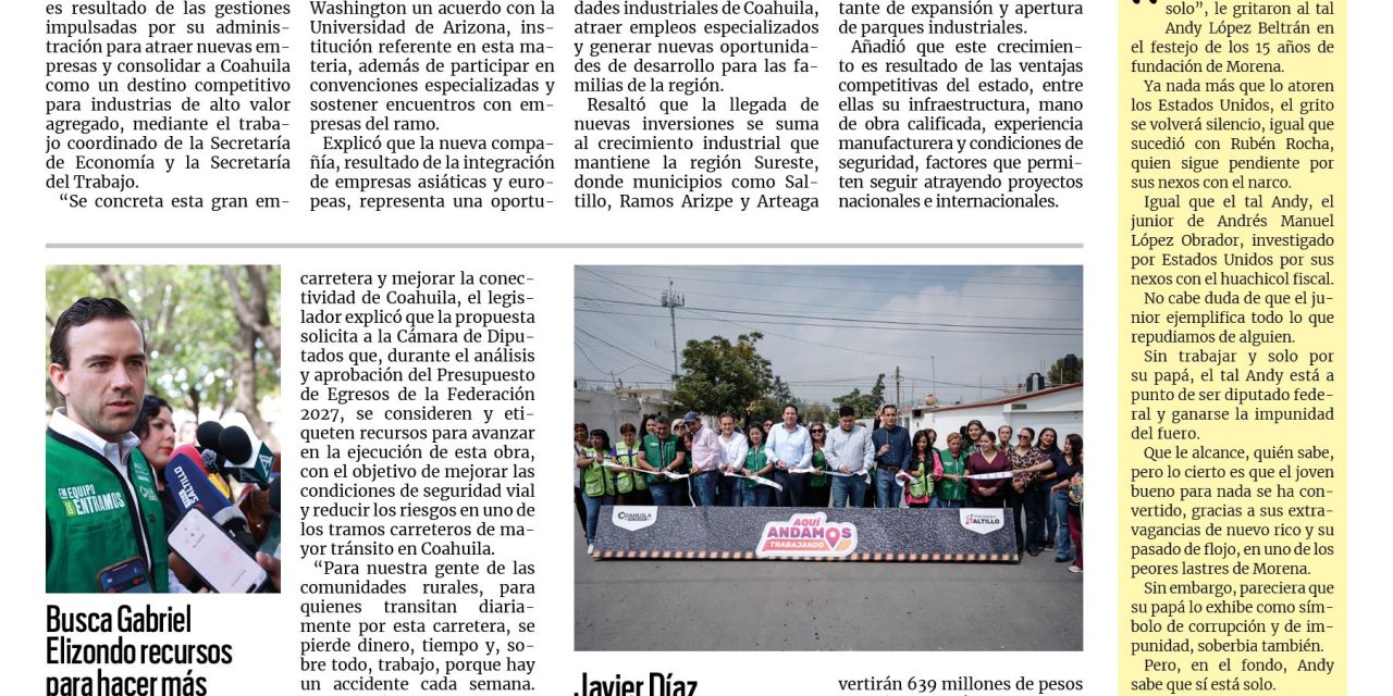 Portada RCG Media [9 de octubre de 2026] Amarra Coahuila empresa de semiconductores por dos mmdp; busca Gabriel Elizondo recursos para hacer más segura la carretera 57 y más…