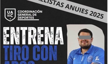 Entrenador de Tiro con Arco de la UAdeC, acusado de acoso, fue separado de su cargo hasta que concluya el proceso