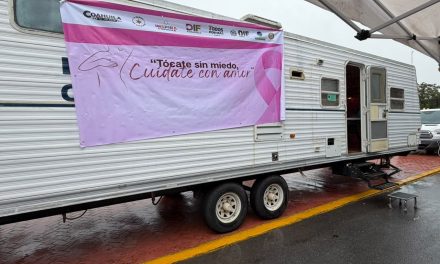 Inicia campaña ‘Tócate sin Miedo, Cuídate con Amor’ en Ramos Arizpe