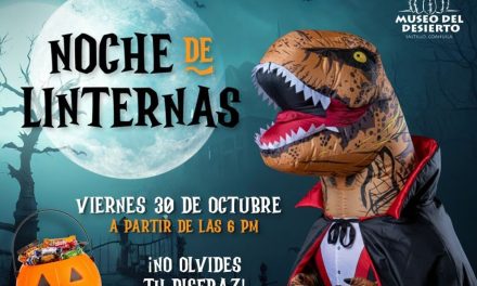Museo del Desierto prepara ‘Noche de Linternas’ por Día de Muertos y Halloween