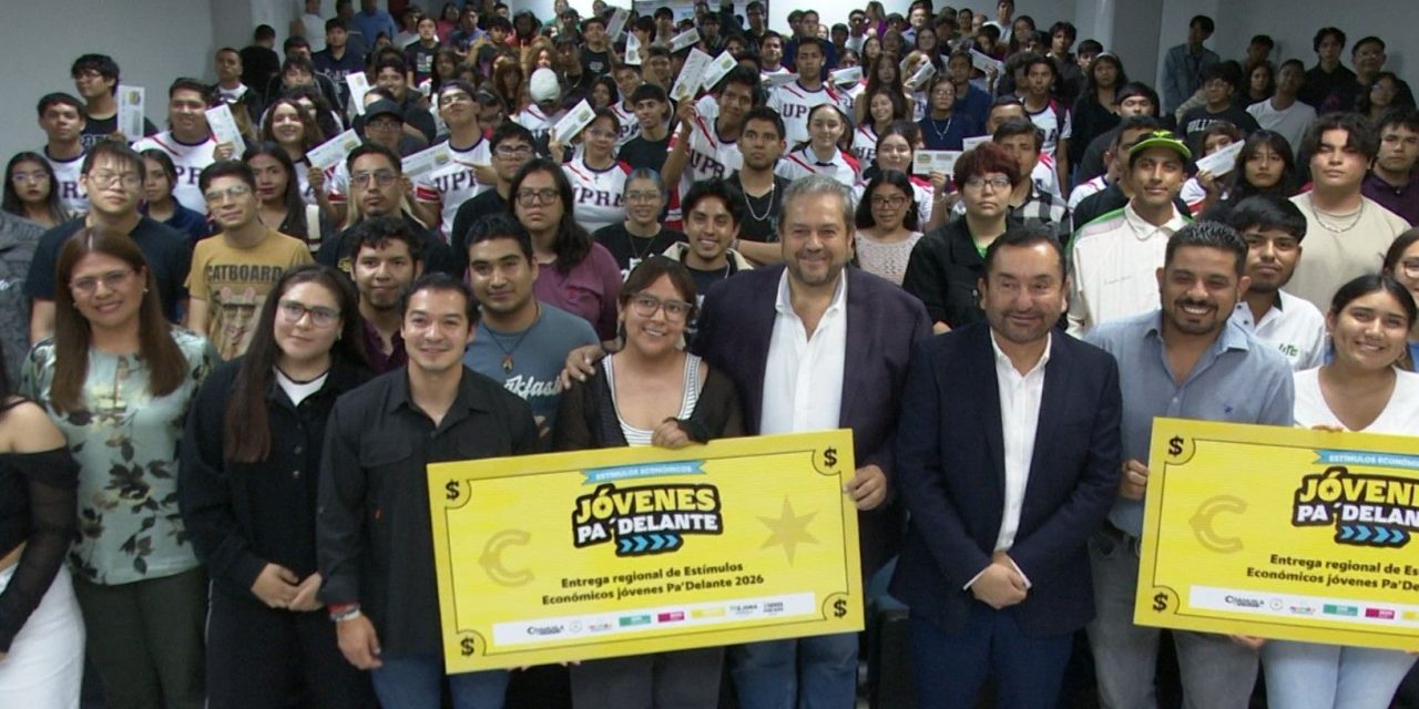 Reciben más de 250 estudiantes apoyos del programa ‘Jóvenes Echados Pa´delante’
